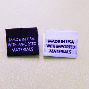 MADE IN USA WITH IMPORTED MATERIALS - Garment Labels